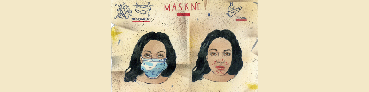 Maskne Is the New Acne, and Here’s What’s Causing It