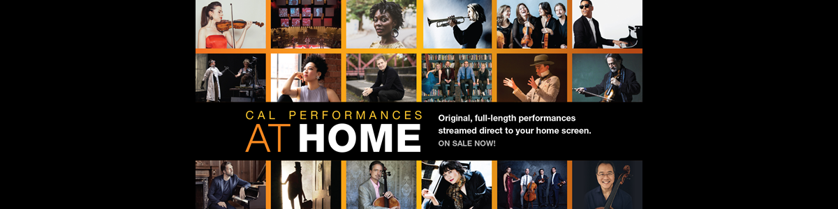 Cal Performances At Home