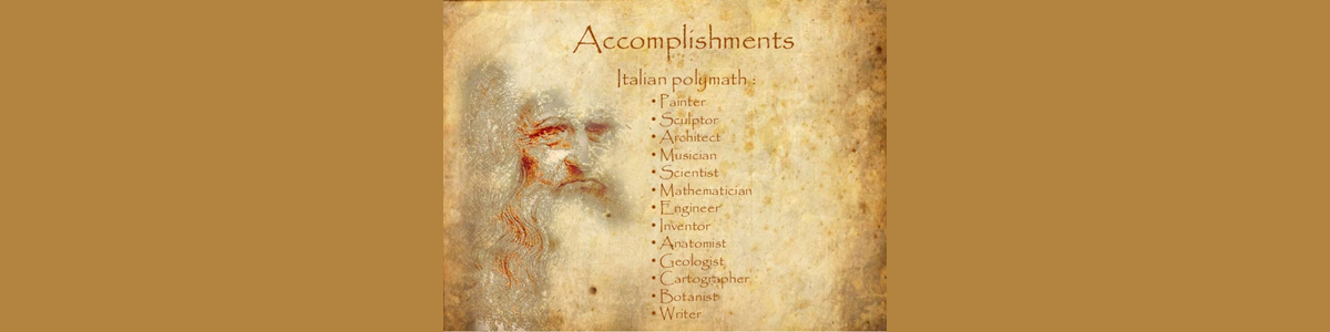 Leonardo Da Vinci’s Secrets To Become The Ultimate Polymath