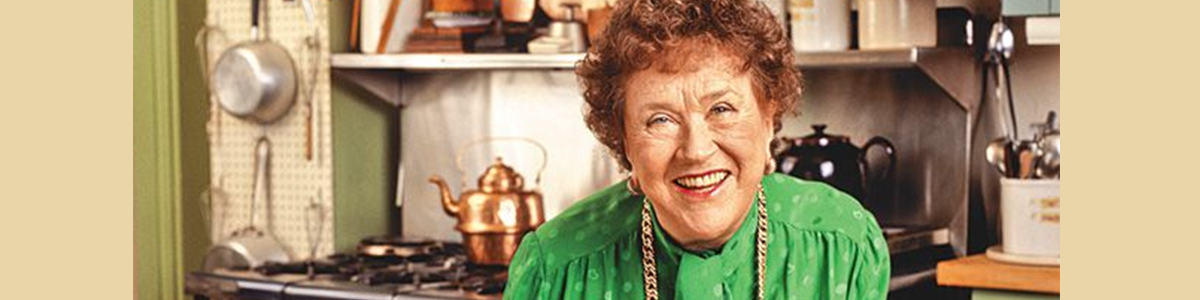How Julia Child Used First Principles Thinking