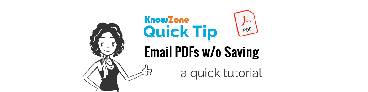 QuickTip - Email as a PDF Without Saving