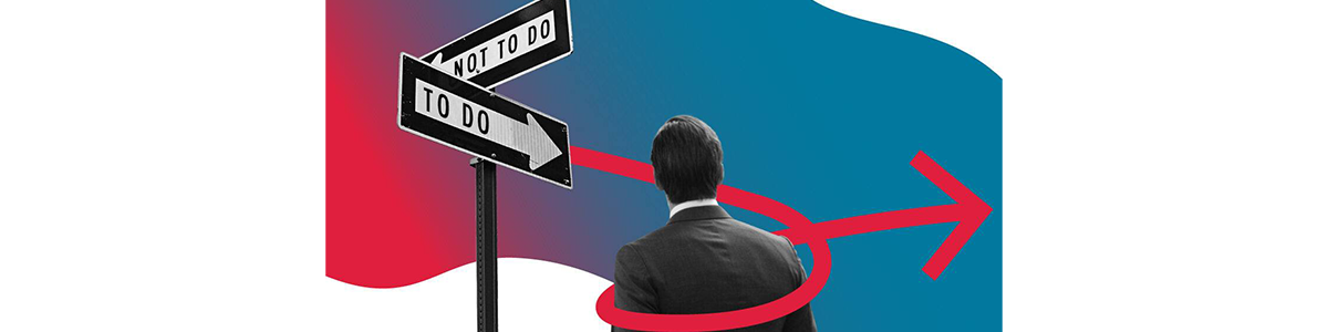 The "Not-To-Do" List: 9 Habits to Stop Now