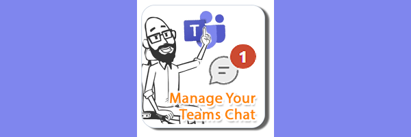 Manage Your Teams Chats
