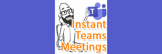 How Can I... Start or Join an Instant Teams Meeting