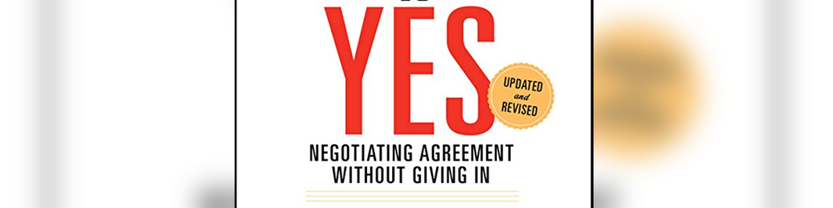 William Ury On "Yes And No:  The Keys To Negotiating Success"