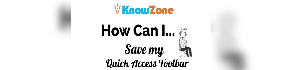 Save your Quick Access Toolbar as a File
