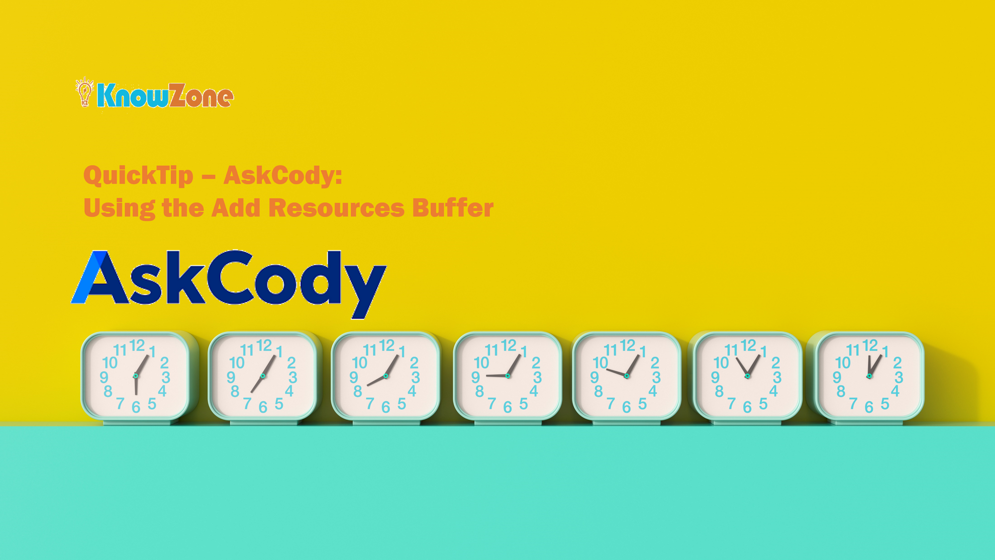 QuickTip - AskCody - Buffer Time